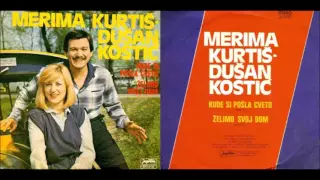 Merima Njegomir i Dusan Kostic - Kude si posla Cveto - (Audio 1980)