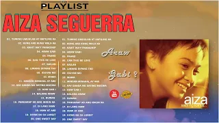 The Best Collection Songs Of Aiza Seguerra - Araw Gabi Album   Bagong OPM Ibig Kanta 2022