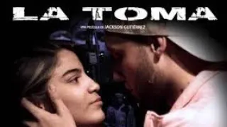 "LA TOMA" LA HISTORIA DE AMOR QUE NOS PRESENTA JACKSON FILMS