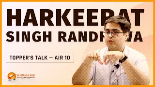 Topper's Talk by Harkeerat Singh Randhawa  AIR 10 | Vajiram & Ravi