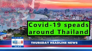 Latest Thailand News, from Fabulous 103 in Pattaya (8 April 2021)