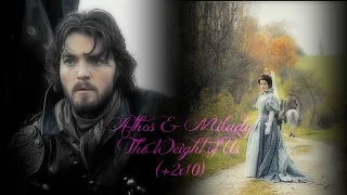 Athos & Milady || The Weight of Us (+2x10)