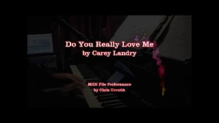 Do You Really Love Me - Carey Landry