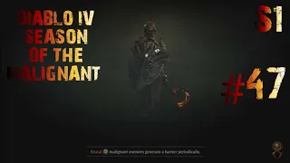 Diablo IV Season Of The Malignant (S1) Necromancer Part 47