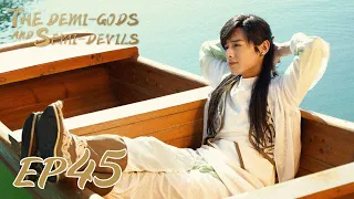 【ENG SUB】The Demi-Gods and Semi-Devils EP45 天龙八部 |Tony Yang, Bai Shu, Zhang Tian Yang|