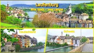 Laufenburg (Baden) 🏘 🏞 🏘, eine Stadt - zwei Länder 🇩🇪🇨🇭