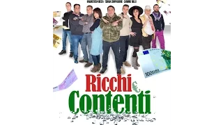 Ricchi e Contenti - film completo