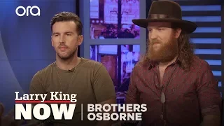 If You Only Knew: Brothers Osborne | Larry King Now | Ora.TV