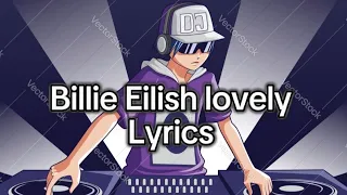 Billie Eilish lyrics lovely Live Acapella