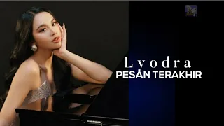 Pesan Terakhir (Lirik) - Lyodra (Video Lirik Cover by @rumahlirik9229)