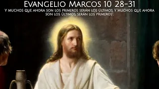 Evangelio Marcos 10 28-31 | 28 Mayo 2024