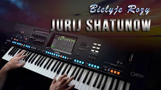 Bielyje Rozy - Jurij Shatunow   Yamaha Genos