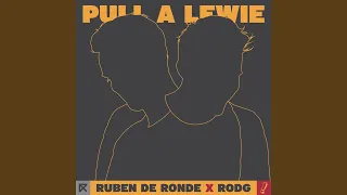 Pull A Lewie (Extended Mix)