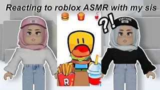 I reacted to Roblox ASMR With My Sister…