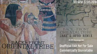 Back-Front - Oriental Tribe (JaKe's Afro Remix) [101]