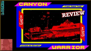 Canyon Warrior - on the ZX Spectrum 128K !! with Commentary