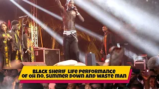 black sherif live band performance of Oh No, Summer Down and Waste man
