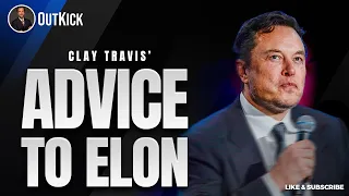 Clay Travis’ Advice to Musk: Create Your Own Media Empire