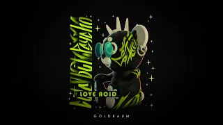 GOLDBAUM - LOVE ACID (Original mix)