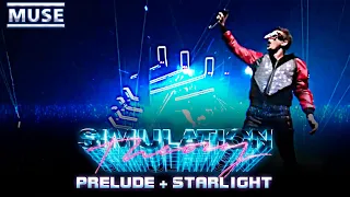 Muse - "Prelude" + "Starlight" Live from Simulation Theory Film [Legendado HD]