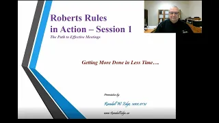 Roberts Rules In Action - Part 1 - An Introduction - Session 1 of 5