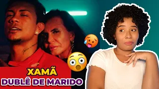 REAGINDO A XAMÃ - DUBLÊ DE MARIDO (REACT)