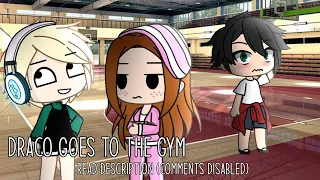 Draco goes the gym | Mini Harco skit | Updated