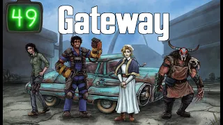 Gateway - Episode 49: Keeps Right on a-hurtin'