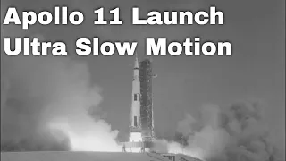 Apollo 11 Launch Up Close Ultra Slow Motion