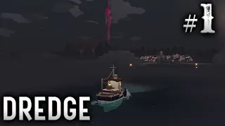 Dredge #1 - Strange Things Happen At Sea