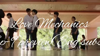 Love Mechanics ep-9 preview with eng subs.. #lovemechanics #yinwar #wetv