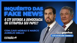 #30 Inquérito das FAKE NEWS: STF defende a DEMOCRACIA ou extrapola seu papel? | Dois Pontos