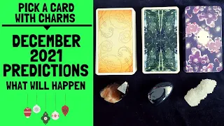 💝🌬❄DECEMBER 2021 PREDICTIONS: WHAT WILL HAPPEN💘🛩❄|🔮CHARM PICK A CARD🔮