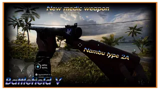 Battlefield 5 Nambu Type 2A gameplay(new medic weapon)