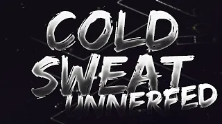 [XBot] Unnerfed Cold Sweat 100% | By: NotPara (Extreme Demon)