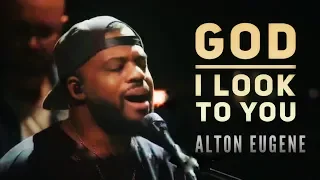 Alton Eugene - Touching version of God I look to you. Worship Warehouse