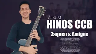 Álbum de hinos - Ccb - Zaqueu & Amigos - Volume 01