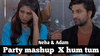 Neha & adam #humtum