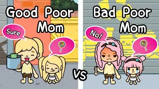 Good poor mom vs Bad poor mom 😇😈 | Toca boca | Toca boca good vs bad story