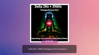 Delta 2Hz + 396Hz Solfeggio Carrier Frequency Binaural Beat Audio