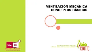 VENTILACIÓN MECÁNICA: CONCEPTOS BÁSICOS