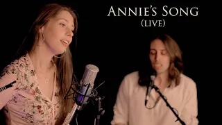 Annie's Song (live) - John Denver (cover by Robinson-Stone)