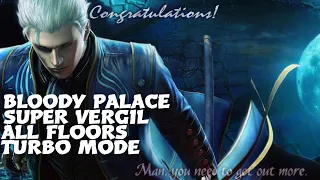 Bloody Palace Super Vergil [Devil May Cry 4]