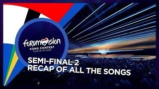 EUROVISION 2020 - Semifinal 2 - Recap Of All The Songs