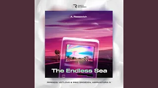 The Endless Sea (VetLove & Mike Drozdov Extended Remix)