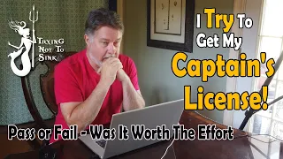 How To Get Your Captain's License. Everything You Need To Know. E177