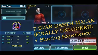 7 STAR DARTH MALAK (FINALLY UNLOCKED) + Sharing Experience