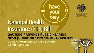 NHI Bill -Gauteng Province  Hearing,  23 February2020