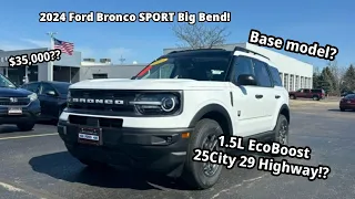 2024 Ford Bronco Sport "Base" Big bend! is it worth $35,000?? or should you go with a jeep compass??