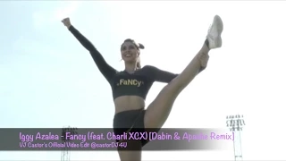 Iggy Azalea - Fancy (feat. Charli XCX) [Dabin & Apashe Remix] Castor's Official Video Edit HD